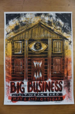 Gig Posters Big Business - 2009 Dan Grzeca Poster Baltimore, MD Ottobar