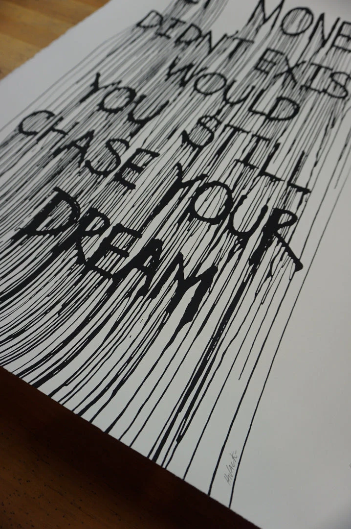 Mr Brainwash If Money Didn't Exist Would You Still Chase Your Dream - 2015 Hijack Poster Stre