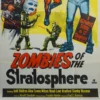 Sold Out Posters Zombies Of The Stratosphere - 1952 Original One Sheet Poster Cinema