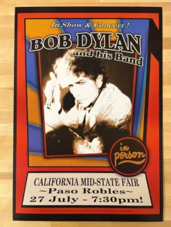 Bob Dylan - 2007 Geoff Gans Poster Paso Robles, CA Gig Posters