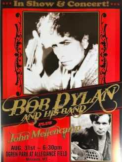 Bob Dylan - 2010 Geoff Gans Poster Missoula, MT John Mellencamp Gig Posters