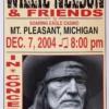 Willie Nelson - 2004 Franks Brothers 12/7 Poster Mt. Pleasant, MI