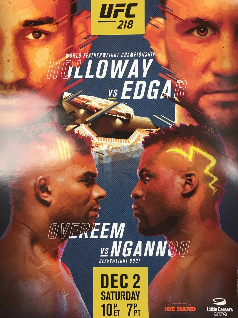 Sold Out Posters UFC 218 - 2017 Poster Holloway Vs Edgar, Overeem Vs Ngannou