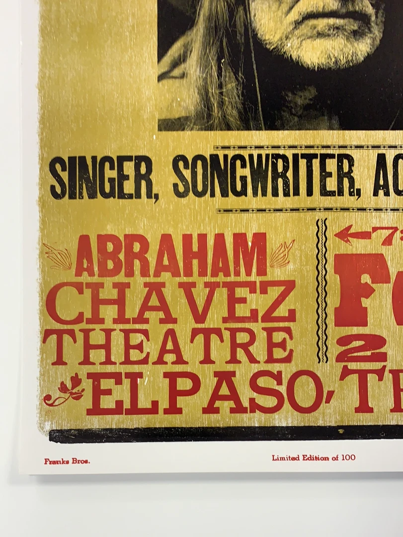 Willie Nelson - 2006 Hatch Show Print 2/12 Poster El Paso, Texas Abraham Chavez
