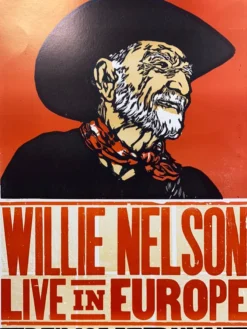 Willie Nelson - 2010 Hatch Show Print 6/19 Poster Stuttgart, Deutschland Gig Posters