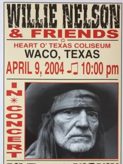 Gig Posters Willie Nelson - 2004 Franks Brothers 4/9 Poster Waco, TX
