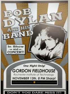 Bob Dylan - 2004 Geoff Gans Poster Rochester, NY Gordon Field House SILVER Varia