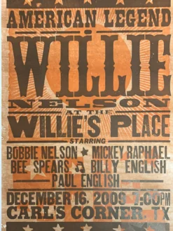 Willie Nelson - 2009 Hatch Show Print 12/16 Poster Carl's Corner, TX