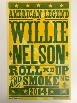 Gig Posters Willie Nelson - 2014 Hatch Show Print Tour Poster Roll Me Up And Smoke Me