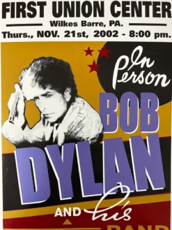 Bob Dylan - 2002 Geoff Gans Poster Wilkes Barre, PA 11/21