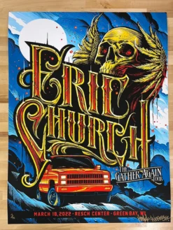 Gig Posters Eric Church - 2022 Maxx242 Poster Green Bay, WI 3/18