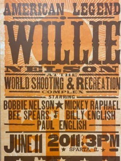 Willie Nelson - 2011 Hatch Show Print 6/11 Poster Sparta, Illinois Gig Posters