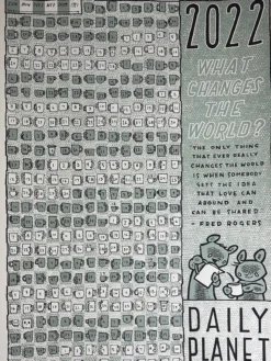 What Changes The World Calendar - 2022 Jay Ryan Art Print Fred Rogers