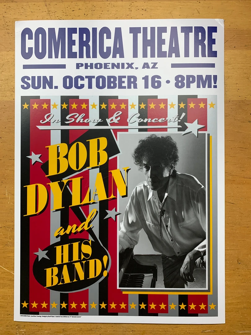 Bob Dylan - 2016 Geoff Gans Poster Phoenix, AZ Comerica Theatre Gig Posters