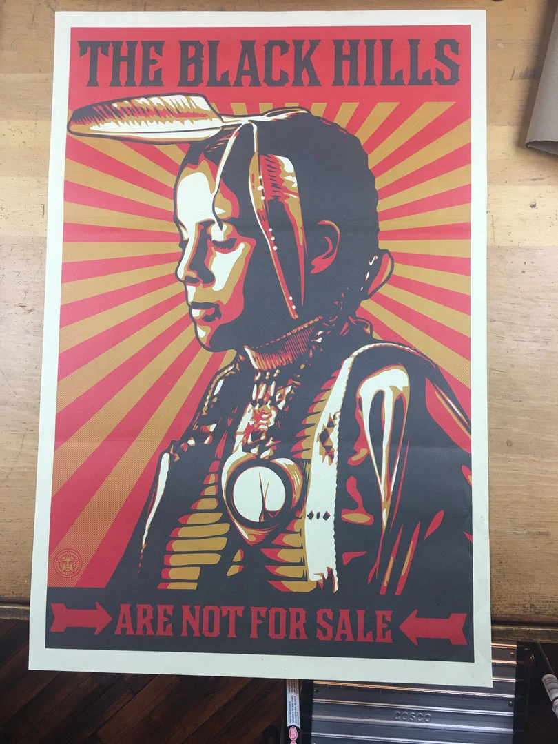 Art Prints The Black Hills Are Not For Sale - 2012 Shepard Fairey Art Print Poster