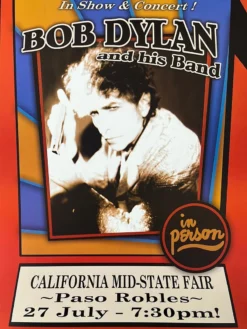 Bob Dylan - 2007 Geoff Gans Poster Paso Robles, CA Gig Posters