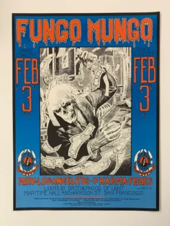 FD/ID 6 Fungo Mungo - 2006 Kelly Alton Poster Maritime Hall San Fran 1st Gig Posters