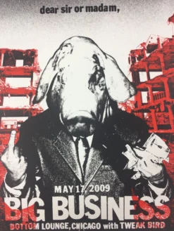 Big Business - 2009 Dan MacAdam Crosshair Poster Chicago, IL Bottom Lounge