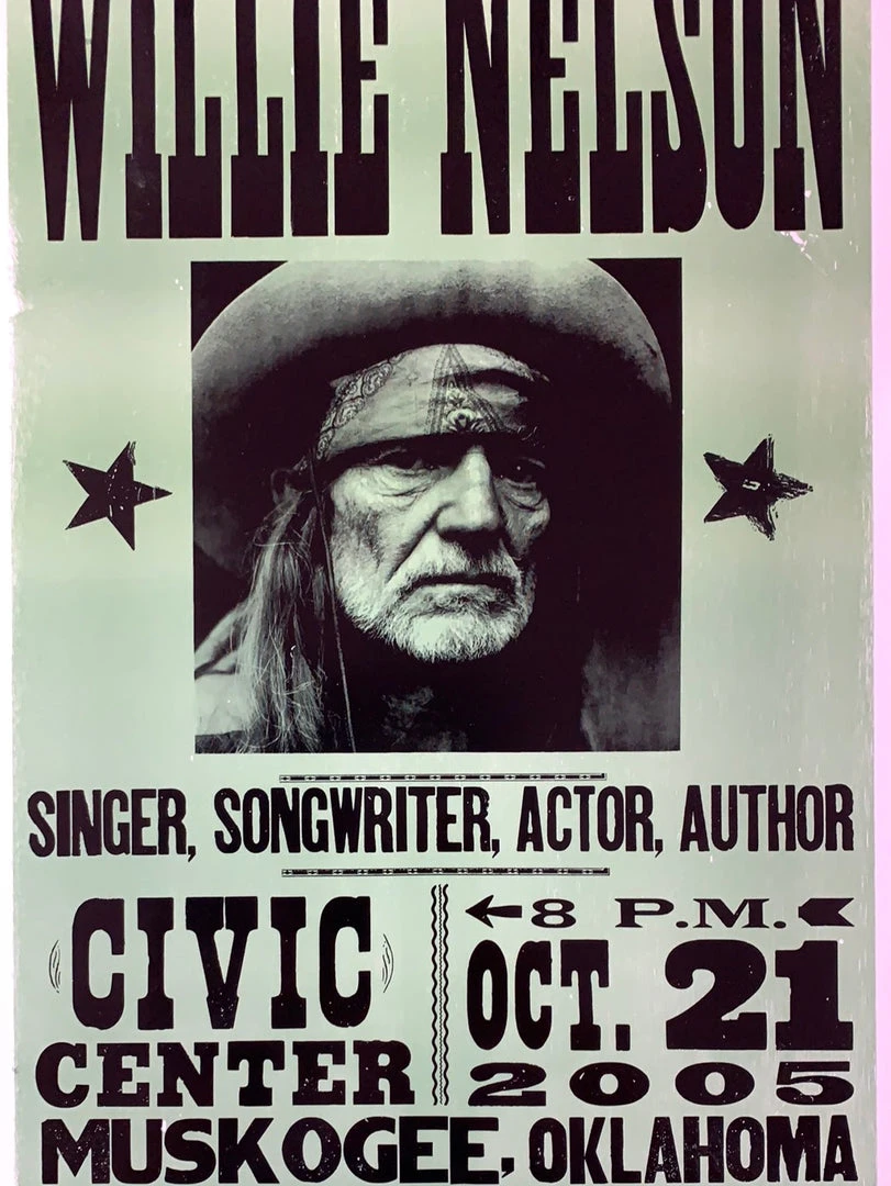Gig Posters Willie Nelson - 2005 Hatch Show Print 10/21 Poster Muskogee, OK