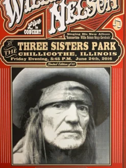 Willie Nelson - 2016 Mattole River Studios Poster Chillicothe, IL