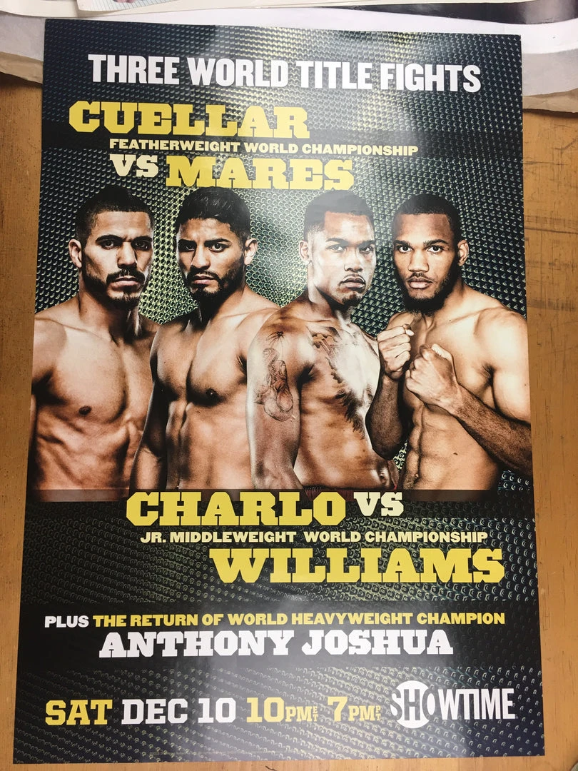 Sold Out Posters Boxing - Cuellar Vs Mares, Charlo Vs Williams, Anthony Joshua Poster Three World