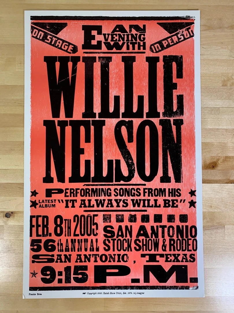 Willie Nelson - 2005 Franks Brothers Poster San Antonio, Texas