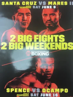 Sold Out Posters Boxing - 2018 Santa Cruz Vs Mares II, Spence Vs Ocampo