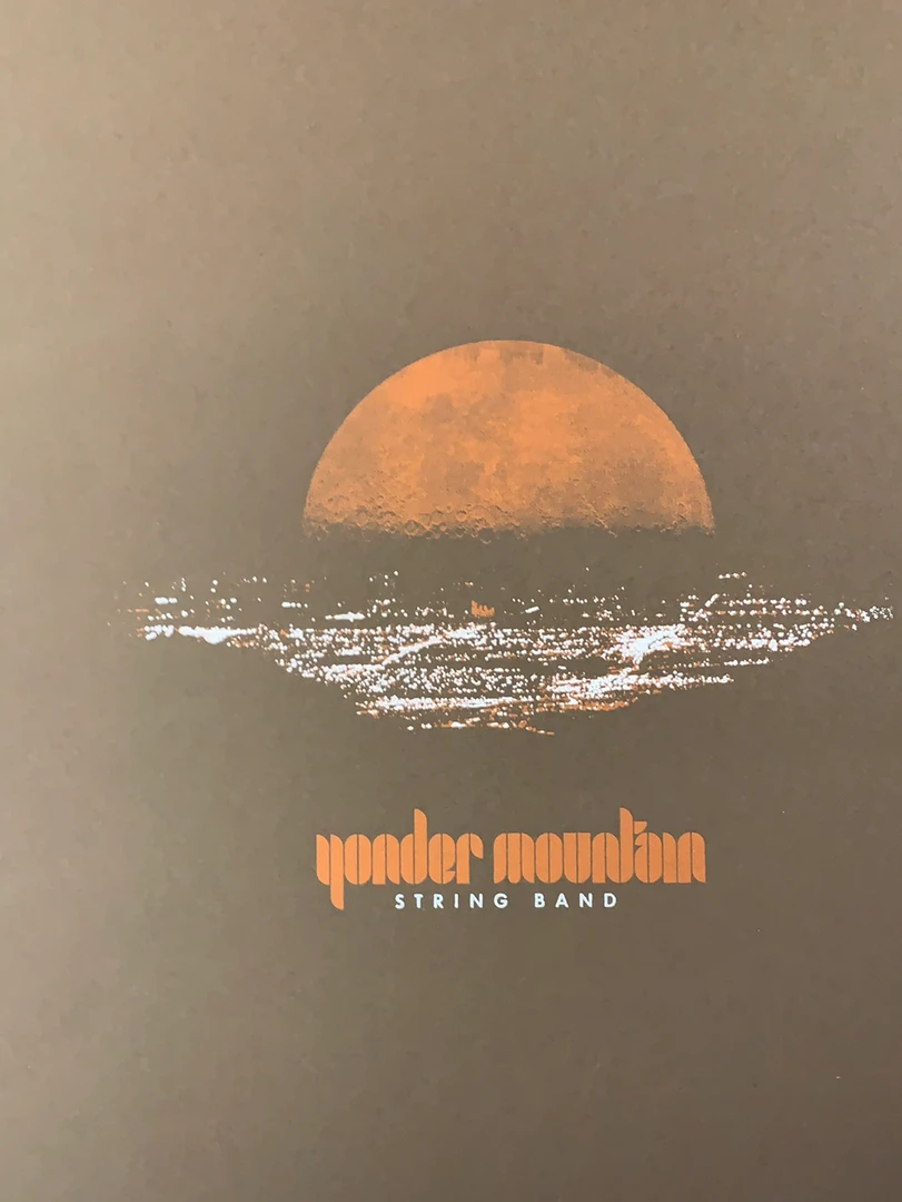 Yonder Mountain String Band - 2008 Table 2 Press Poster Boulder, CO