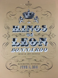 Sold Out Posters Kings Of Leon - 2010 Kilroe Ibanez Bonnaroo Poster Music Festival
